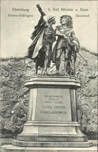 Bad Muenster Stein Ebernburg Ebernburg Hutten Sickingen Denkmal Kat. Bad Muenster am Stein Ebernburg