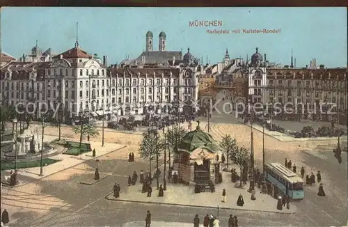 Muenchen Karlplatz Karlstor Rondell  Kat. Muenchen