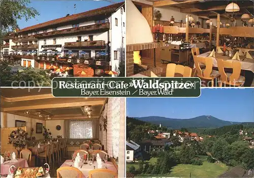 Bayerisch Eisenstein Restaurant Cafe Waldspitze Gaststube Panorama Kat. Bayerisch Eisenstein