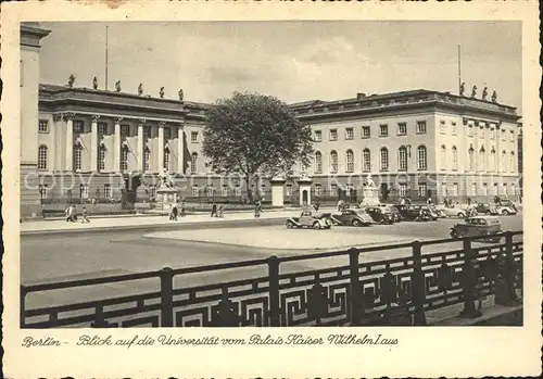 Berlin Universitaet vom Palais Kaiser Wilhelm Kat. Berlin