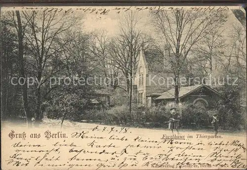 Berlin Forsthaus im Thiergarten Kat. Berlin