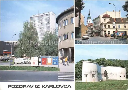 Karlovac Strassenpartie Hochhaus Denkmal Kat. Karlovac