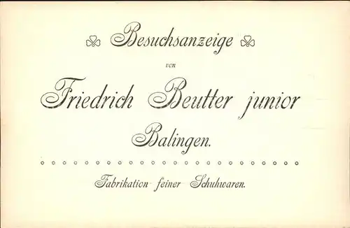 Balingen Besuchsanzeige Friedrich Beutter junior  Kat. Balingen