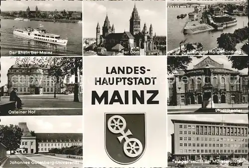 Mainz Rhein Rhein Dampfer Dom Hafenmuendung Osteiner Hof Stadttheater Gutenberg Universitaet Telegrafenamt Muensterplatz Wappen Landeshauptstadt / Mainz Rhein /Mainz Stadtkreis