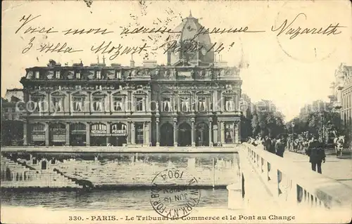 Paris Tribunal de Commerce et Pont au Change Kat. Paris