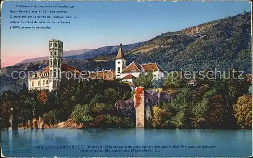 Hautecombe Abbaye fondee par Saint Bernard vers 1125 Lac du Bourget Kat. Saint Pierre de Curtille