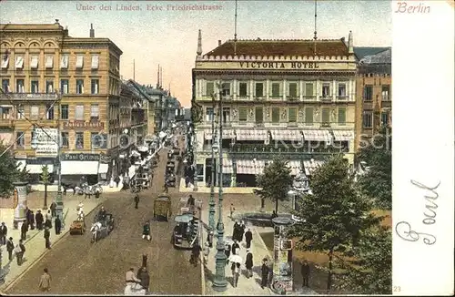 Berlin Unter den Linden Ecke Friedrichstrasse Kat. Berlin