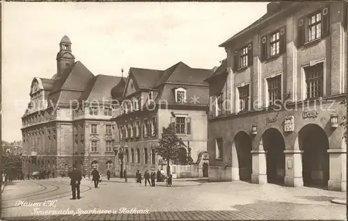 Plauen Vogtland Feuerwache Sparkasse Rathaus Kat. Plauen