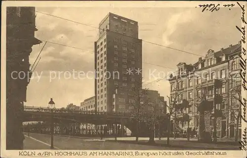 Koeln Rhein Hochhaus am Hansaring Europas hoechstes Geschaeftshaus Kat. Koeln