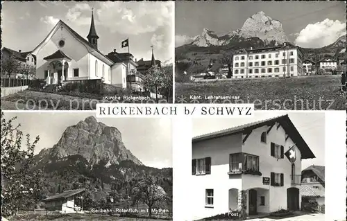 Rickenbach SZ Kirche Lehrerseminar Post Seilbahn Rotenfluh mit Mythen Kat. Rickenbach SZ