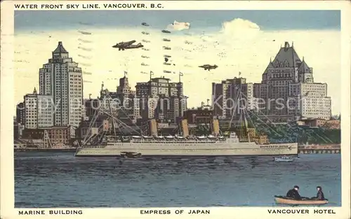 Vancouver British Columbia Water Front Sky Line Marine Building Empress of Japan Hotel Steamer Kat. Vancouver