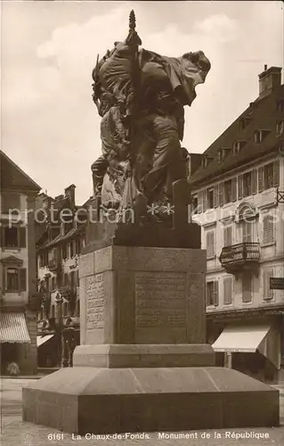 La Chaux de Fonds Monument de la Republique Kat. La Chaux de Fonds