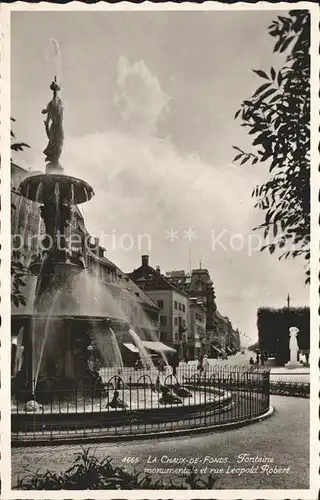La Chaux de Fonds Fontaine monumentale Avenue Leopold Robert Kat. La Chaux de Fonds