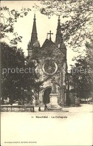 Neuchatel NE La Collegiale Kat. Neuchatel