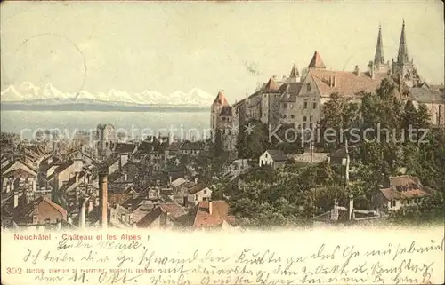 Neuchatel NE Chateau et les Alpes Schloss Kat. Neuchatel