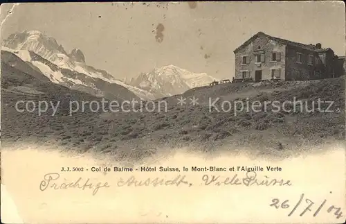 Col de Balme Hotel Suisse Mont Blanc Aiguille Verte Kat. Balme Col de