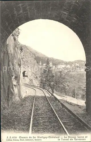Martigny VS Chemin de fer Martigny Chatelard Grosse Larze Tunnel de Revennez Kat. Martigny