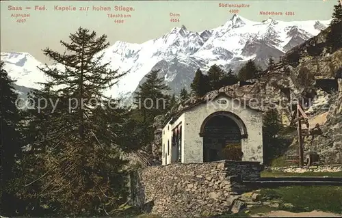 Saas Fee Kapelle zur Hohen Steige Walliser Alpen Kat. Saas Fee