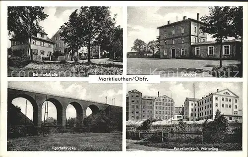 Marktleuthen Bahnhof Bahnhofstrasse Egertalbruecke / Marktleuthen /Wunsiedel LKR