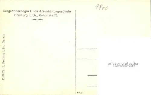 Freiburg Breisgau Erbgrossherzogin Hilda- Haushaltungsschule / Freiburg im Breisgau /Breisgau-Hochschwarzwald LKR