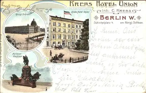 Berlin National- Denkmal Krebs Hotel Union Koenigliches Schloss / Berlin /Berlin Stadtkreis