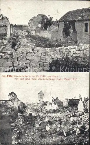 La Ville-aux-Bois Cravonnestrasse vor und nach Zerstoerung 1915 / La Ville-aux-Bois /Arrond. de Bar-sur-Aube