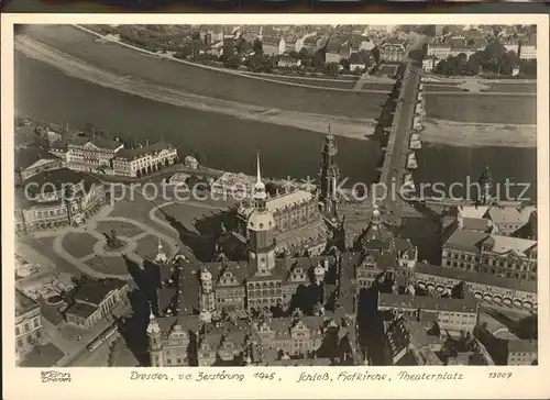 Dresden Fliegeraufnahme vor der Zerstoerung 1945 Theaterplatz Kat. Dresden Elbe