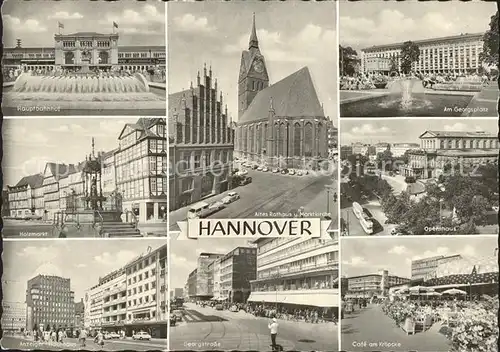 Hannover Hauptbahnhof Altes Rathaus Marktkirche Georgsplatz Holzmarkt Opernhaus Anzeiger Hochhaus Cafe am Kroepcke Kat. Hannover