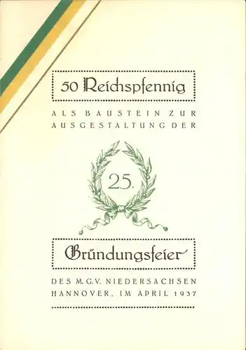 Hannover 50 Reichspfennig zur Ausgestaltung der 25. Gruendungsfeier Kat. Hannover