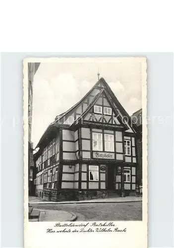 Stadtoldendorf Ratskeller Wohnhaus des Dichters Wilhelm Raabe Kat. Stadtoldendorf