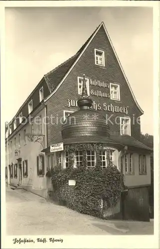 Hohnstein Saechsische Schweiz Gasthaus zur Saechsischen Schweiz Kat. Hohnstein