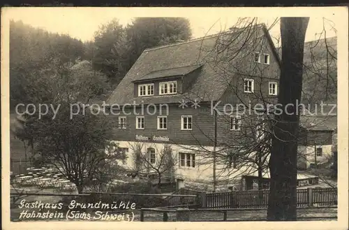 Hohnstein Saechsische Schweiz Gasthaus Grundmuehle Kat. Hohnstein