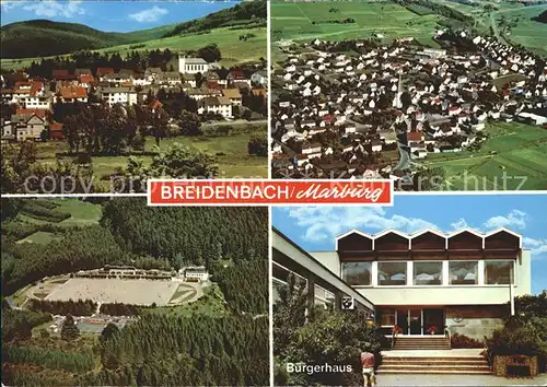 Breidenbach Breidenbach Teilansichten Buergerhaus Fliegeraufnahme Kat. Breidenbach