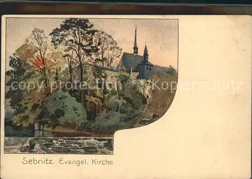 Sebnitz Evangelische Kirche Kuenstlerkarte Kat. Sebnitz
