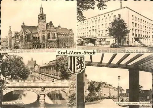 Karl Marx Stadt Hotel Chemnitzer Hof Rathaus Bruecke an Markthalle Kat. Chemnitz