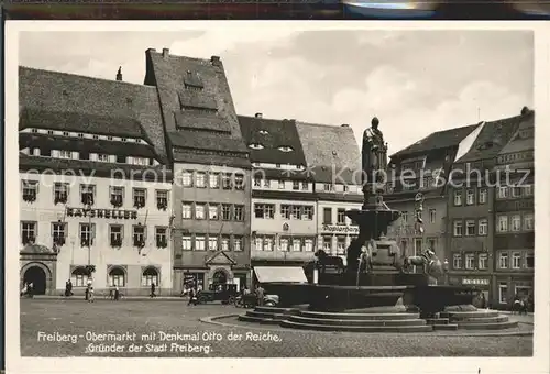 Freiberg Sachsen Obermarkt mit Denkmal Otto der Reiche Kat. Freiberg