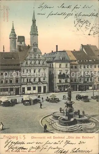 Freiberg Sachsen Obermarkt mit Denkmal Otto des Reichen Kat. Freiberg