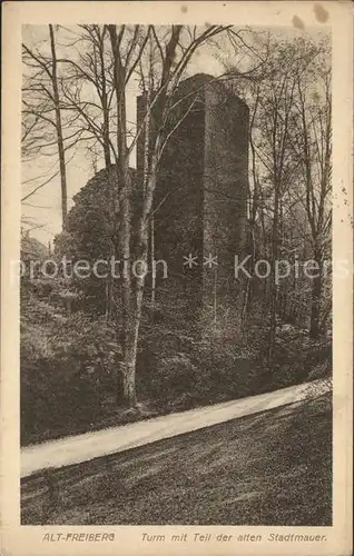 Freiberg Sachsen Turm mit Teil der alten Stadtmauer Kat. Freiberg