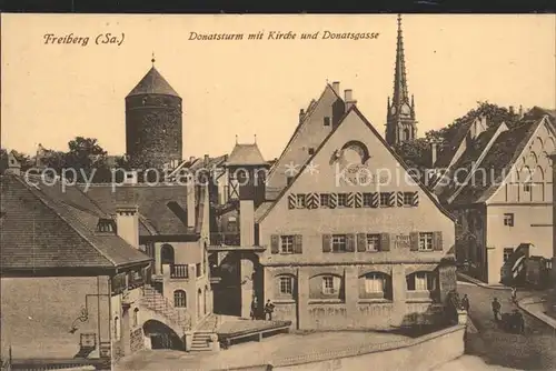 Freiberg Sachsen Donatsturm mit Kirche und Donatsgase Kat. Freiberg