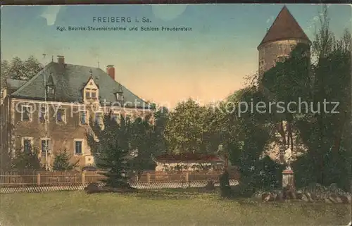 Freiberg Sachsen Koenigliche Bezirks  Steuereinnahme Schloss Freudenstein Kat. Freiberg