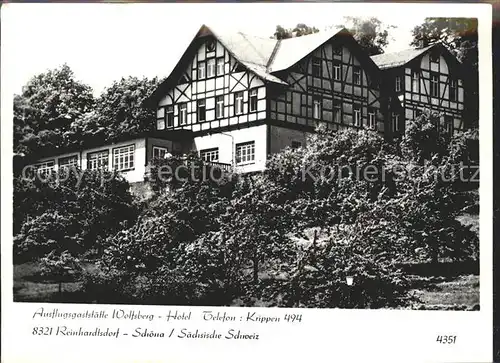 Reinhardtsdorf Schoena Ausflugsgaststaette Wolfsberg Kat. Reinhardtsdorf Schoena