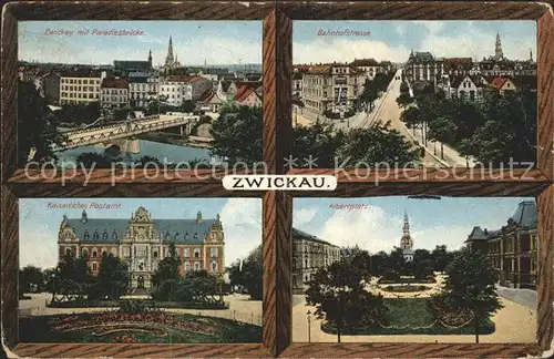 Zwickau Sachsen Paradiesbruecke Bahnhofstrasse Postamt Albertplatz Kat. Zwickau