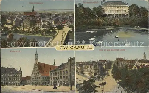 Zwickau Sachsen Schwanenschloss Bahnhofstrasse Hauptmarkt  Kat. Zwickau