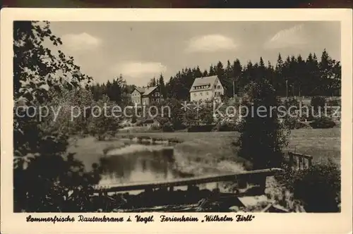 Rautenkranz Vogtland Sommerfrische Ferienheim Wilhelm Firll Kat. Morgenroethe Rautenkranz