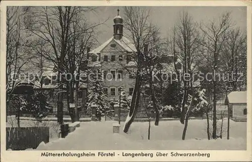 Langenberg Erzgebirge Muettererholungsheim Foerstel  Kat. Schwarzenberg