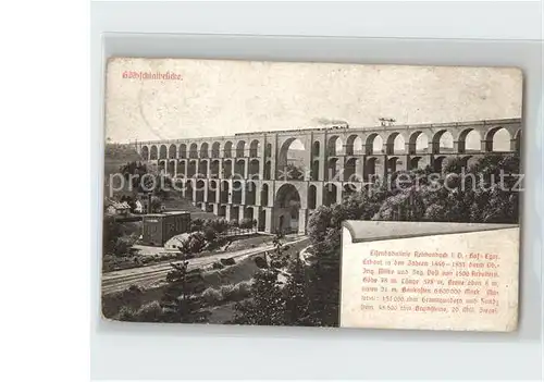 Mylau Goeltzschtalbruecke erbaut 1851 Eisenbahn Vogtlaendische Schweiz Kat. Mylau