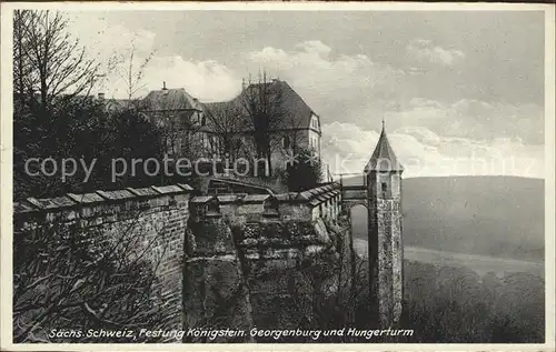 Koenigstein Saechsische Schweiz Festung Georgenburg Hungerturm Kat. Koenigstein Saechsische Schweiz