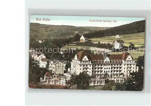 Bad Elster Palast  Hotel Wettiner Hof Kat. Bad Elster