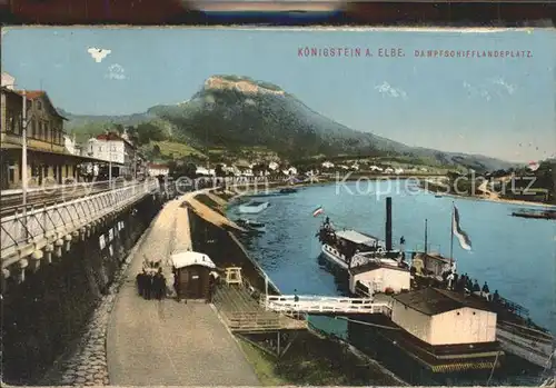 Koenigstein Saechsische Schweiz Dampfschifflandeplatz  Kat. Koenigstein Saechsische Schweiz