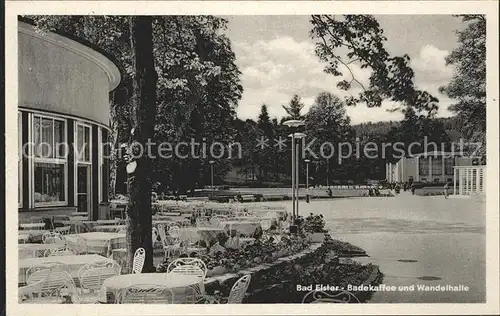 Bad Elster Badekaffee und Wandelhalle Kat. Bad Elster